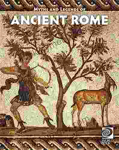 Famous Myths and Legends of Ancient Rome (Famous Myths and Legends of the World)