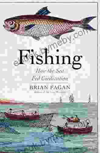 Fishing: How The Sea Fed Civilization