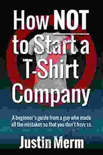 How NOT to Start a T Shirt Company