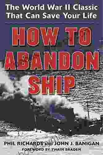 How to Abandon Ship: The World War II Classic That Can Save Your Life