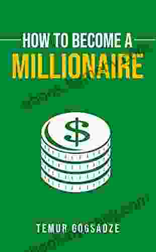 How To Become a Millionaire: Success millionaires