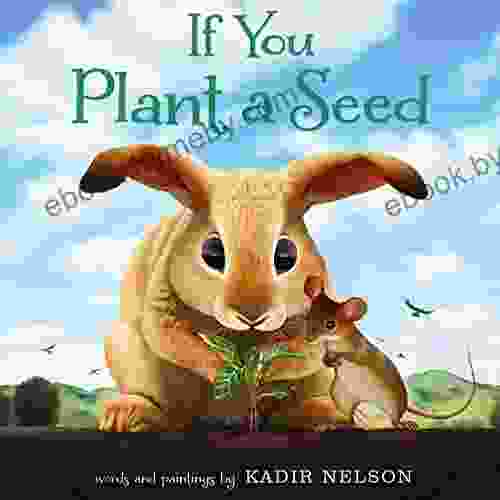 If You Plant A Seed