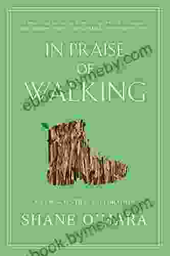 In Praise Of Walking: A New Scientific Exploration