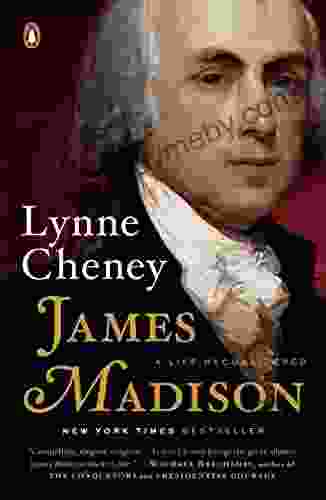 James Madison: A Life Reconsidered