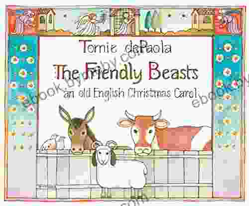 The Friendly Beasts Tomie DePaola