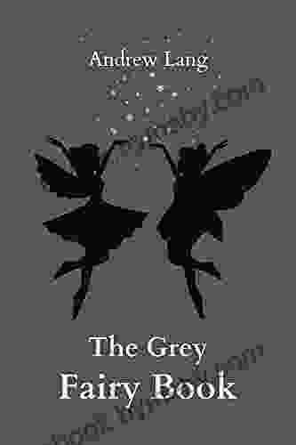 The Grey Fairy Andrew Lang