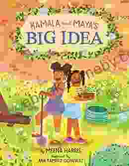 Kamala And Maya S Big Idea