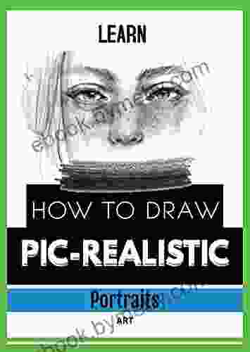 Learn How To Draw Pic Realistic Portraits