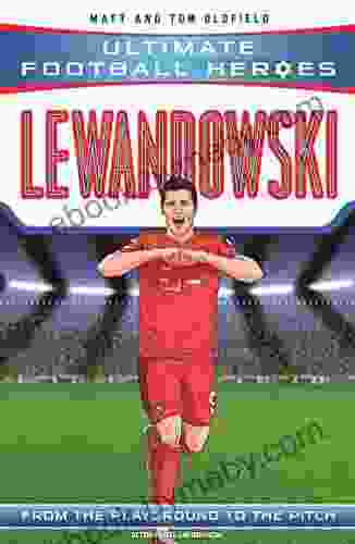 Lewandowski (Ultimate Football Heroes The No 1 Football Series): Collect Them All