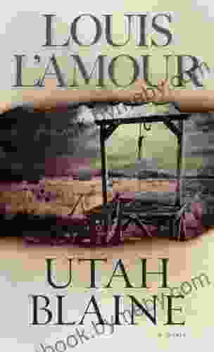 Utah Blaine: A Novel Louis L Amour