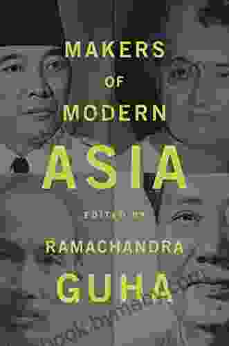 Makers Of Modern Asia Ramachandra Guha