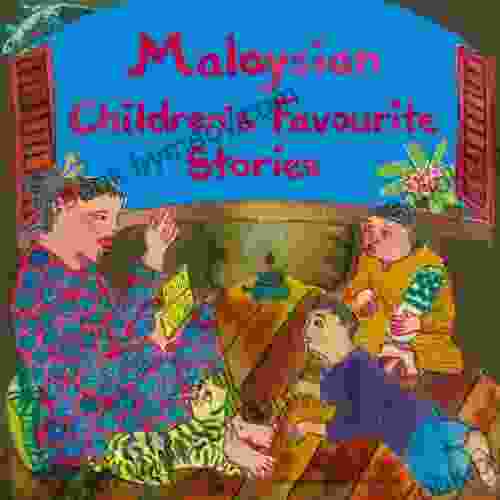 Malaysian Children S Favourite Stories (Favorite Children S Stories)