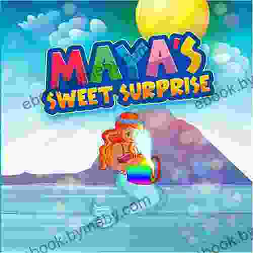 Maya S Sweet Surprise K D Ouattara