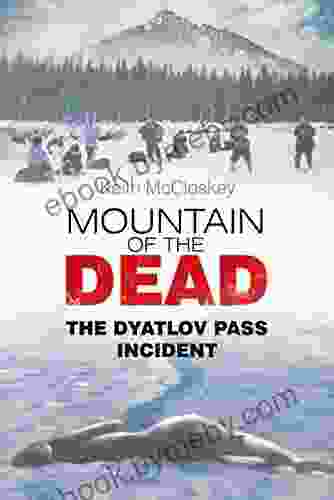 Mountain Of The Dead: The Dyatlov Pass Incident