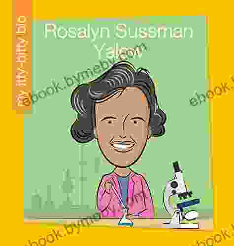 Rosalyn Sussman Yalow (My Early Library: My Itty Bitty Bio)