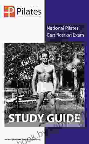 National Pilates Certification Exam Study Guide