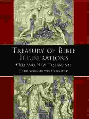 Treasury Of Bible Illustrations: Old And New Testaments (Dover Pictorial Archive)