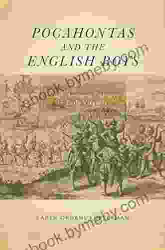 Pocahontas and the English Boys: Caught between Cultures in Early Virginia