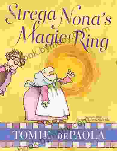 Strega Nona s Magic Ring (A Strega Nona Book)