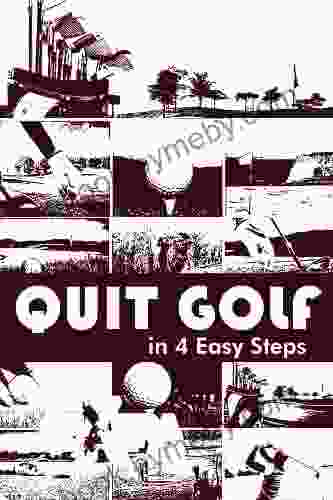 Quit Golf in 4 Easy Steps