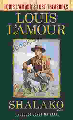 Shalako (Louis L Amour S Lost Treasures): A Novel