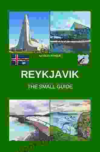 Reykjavik The Small Guide: Preparation Advices Experiences Visits And Itineraries