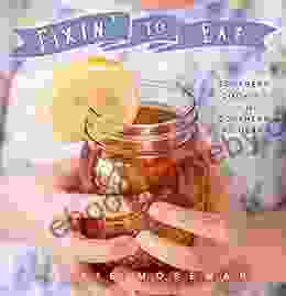 Fixin To Eat: Southern Cooking For The Southern At Heart (Cooking Squared 2)