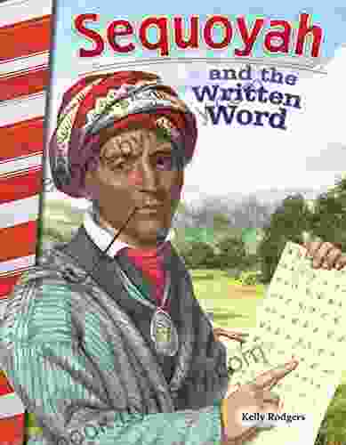 Sequoyah And The Written Word (Social Studies Readers)