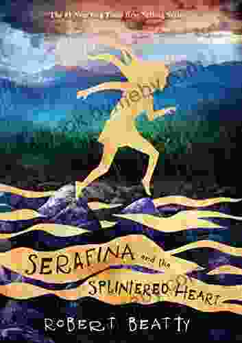 Serafina And The Splintered Heart