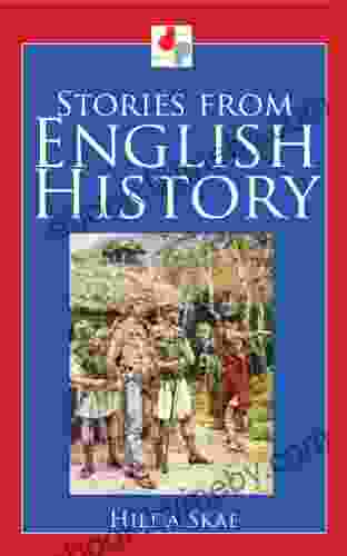 Stories From English History (Illustrated)