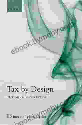 Tax By Design: The Mirrlees Review