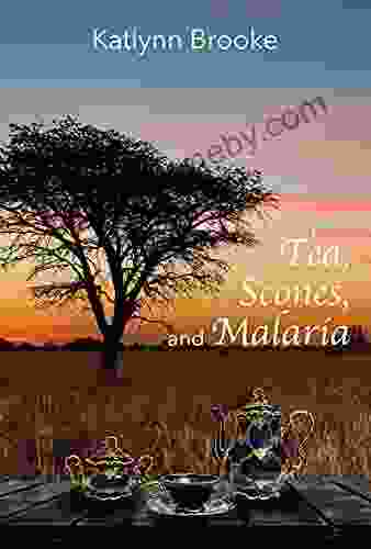 Tea Scones And Malaria: A Memoir Of Growing Up In Africa