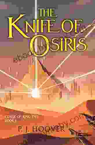 The Knife Of Osiris (Curse Of King Tut 1)