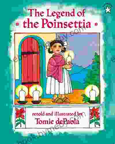 The Legend Of The Poinsettia