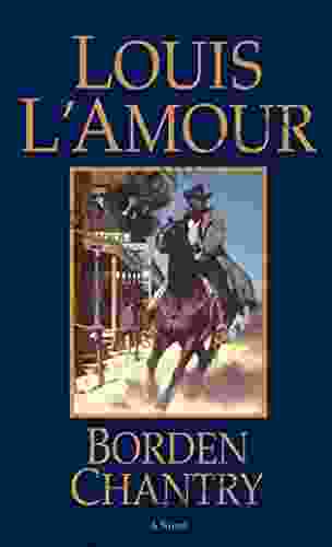 Borden Chantry: A Novel (The Talon and Chantry 1)