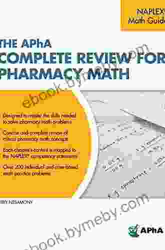 The APhA Complete Review for Pharmacy Math