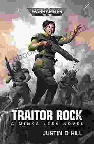 Traitor Rock (Cadia 3) Justin D Hill