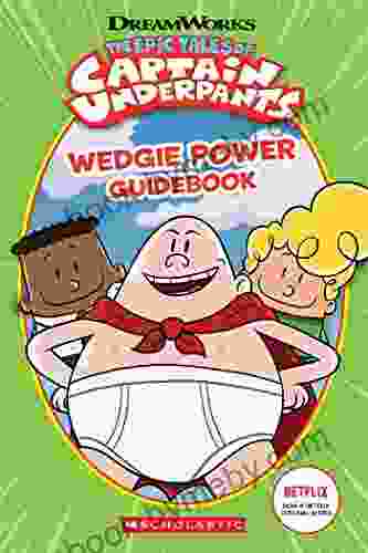 Wedgie Power Guidebook (Epic Tales of Captain Underpants TV Series)