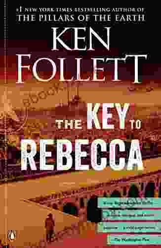 The Key To Rebecca Ken Follett