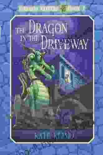 Dragon Keepers #2: The Dragon In The Driveway