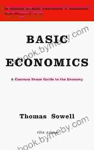 Basic Economics Thomas Sowell