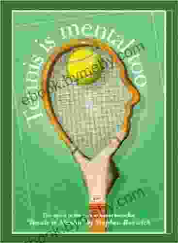 Tennis is Mental too Stephen Renwick