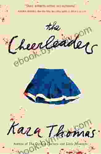 The Cheerleaders Kara Thomas