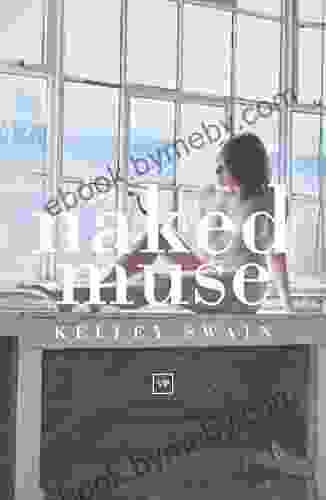 The Naked Muse Kelley Swain