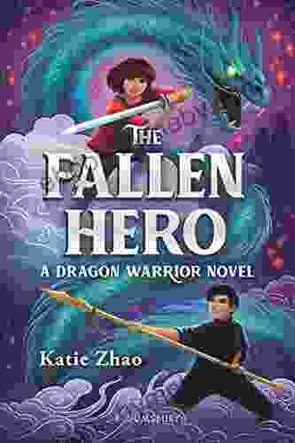 The Fallen Hero (The Dragon Warrior)