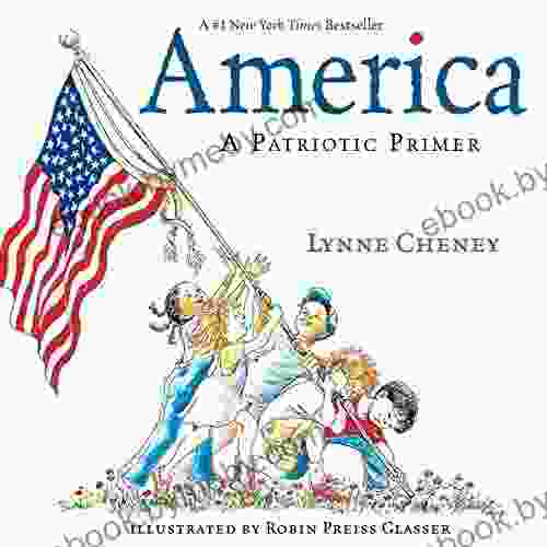 America: A Patriotic Primer Kate Klimo