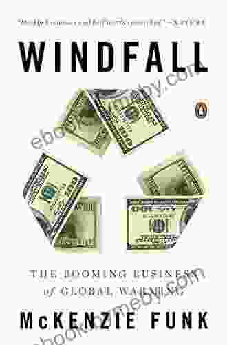 Windfall: The Booming Business Of Global Warming