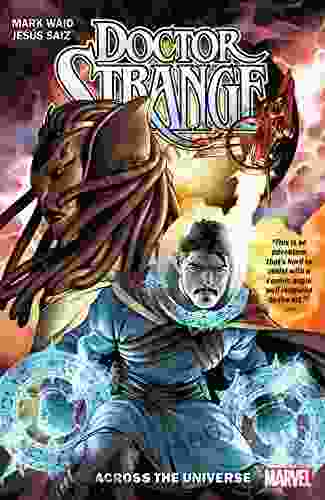 Doctor Strange By Mark Waid Vol 1: Across The Universe (Doctor Strange (2024))