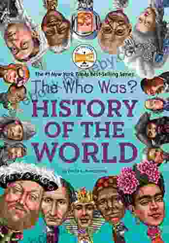 The Who Was? History of the World