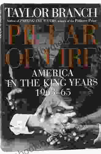 Pillar of Fire: America in the King Years 1963 65